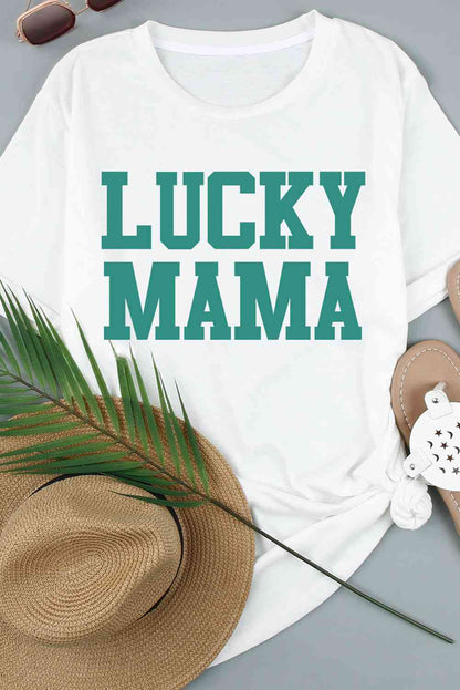 LUCKY MAMA Graphic Round Neck Tee